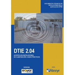 DTIE 2.04 ACUSTICA EN INSTALACIONES DE CLIMATIZACION: CASOS PRACTICOS