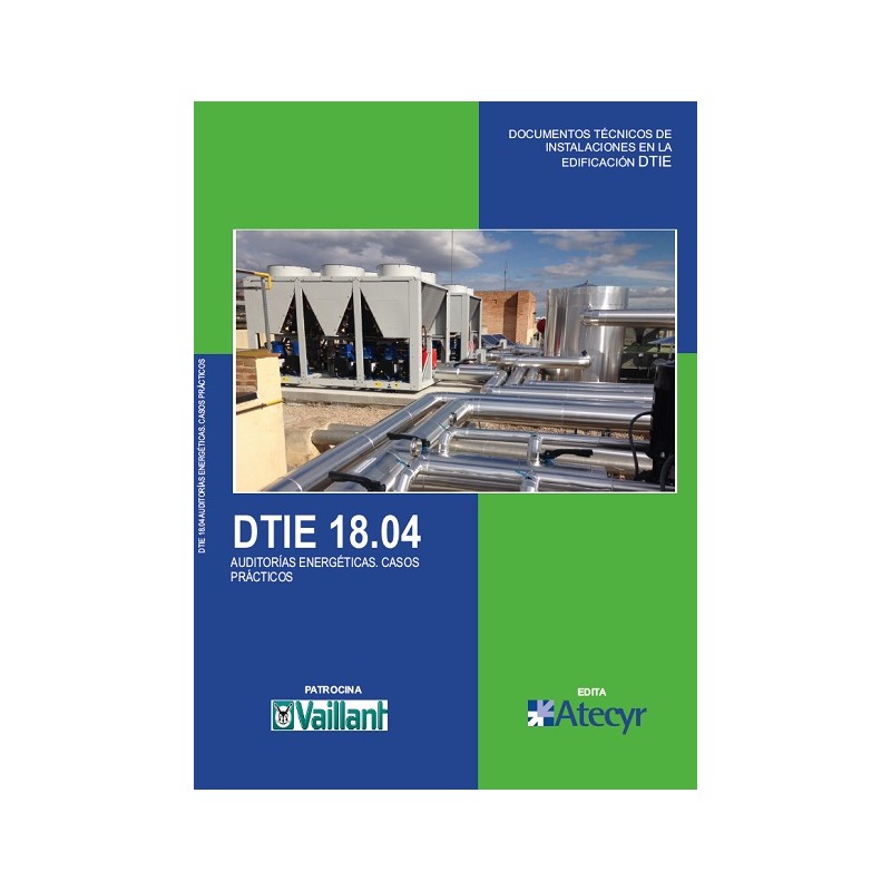 DTIE 18.04 AUDITORÍAS ENERGÉTICAS. CASOS PRÁCTICOS