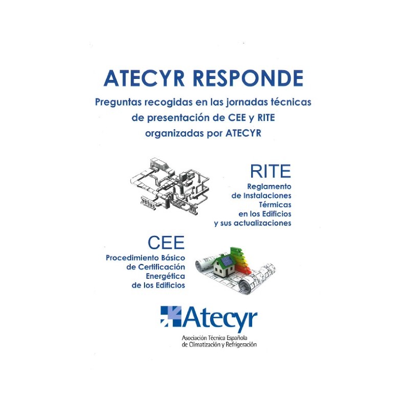 RITE y sus modificaciones – Procedimiento básico de Certificación Energética – Modelo de etiqueta