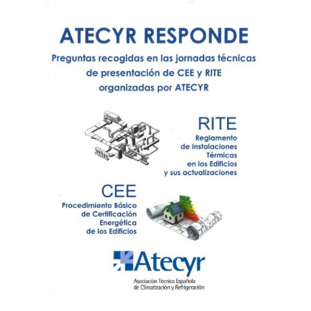 RITE y sus modificaciones – Procedimiento básico de Certificación Energética – Modelo de etiqueta