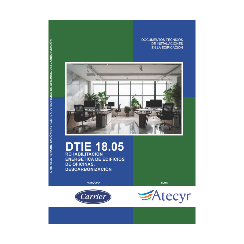 DTIE 18.05 REHABILITACIÓN ENERGÉTICA DE EDIFICIOS DE OFICINAS. DESCARBONIZACIÓN