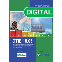 DTIE 18.03 INTEGRACIÓN DE ENERGÍAS RENOVABLES EN LA REHABILITACIÓN ENERGÉTICA DE LOS EDIFICIOS