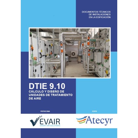 DTIE 9.10 CÁLCULO Y DISEÑO DE UNIDADES DE TRATAMIENTO DE AIRE